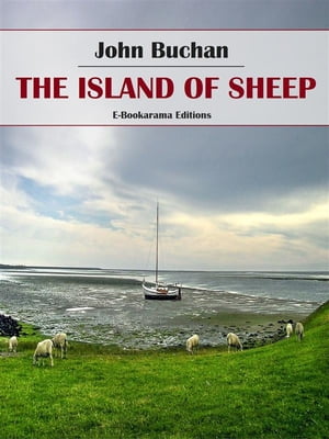 The Island of Sheep【電子書籍】[ John Buch