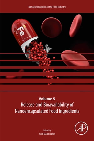 Release and Bioavailability of Nanoencapsulated Food Ingredients
