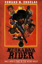 ŷKoboŻҽҥȥ㤨Merkabah Rider: Once Upon A Time In The Weird West Merkabah Rider, #4Żҽҡ[ Edward M. Erdelac ]פβǤʤ750ߤˤʤޤ