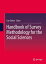 Handbook of Survey Methodology for the Social Sciences