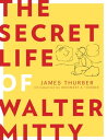 The Secret Life of Walter Mitty【電子書籍】 James Thurber