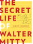 The Secret Life of Walter MittyŻҽҡ[ James Thurber ]