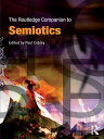 ŷKoboŻҽҥȥ㤨The Routledge Companion to SemioticsŻҽҡۡפβǤʤ5,341ߤˤʤޤ