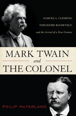 Mark Twain and the Colonel