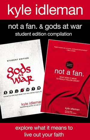 ŷKoboŻҽҥȥ㤨Not a Fan and Gods at War Student Edition Compilation Explore What It Means to Live Out Your FaithŻҽҡ[ Kyle Idleman ]פβǤʤ977ߤˤʤޤ