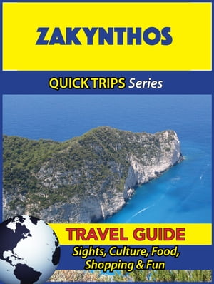 Zakynthos Travel Guide (Quick Trips Series)