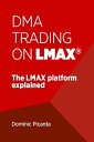 ŷKoboŻҽҥȥ㤨DMA Trading on LMAX The LMAX platform explainedŻҽҡ[ Dominic Picarda ]פβǤʤ173ߤˤʤޤ