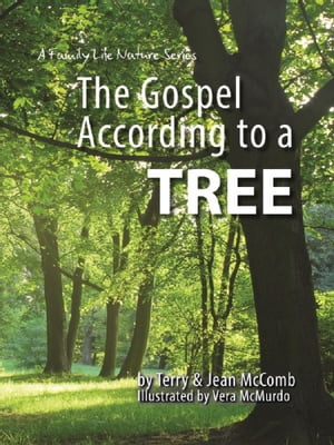 The Gospel According to a Tree