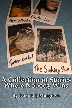 A Collection of Stories Where Nobody Wins