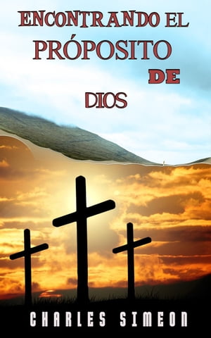 Encontrando El Propósito De Dios