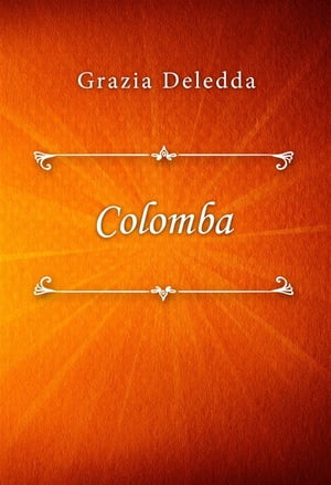 ŷKoboŻҽҥȥ㤨ColombaŻҽҡ[ Grazia Deledda ]פβǤʤ59ߤˤʤޤ