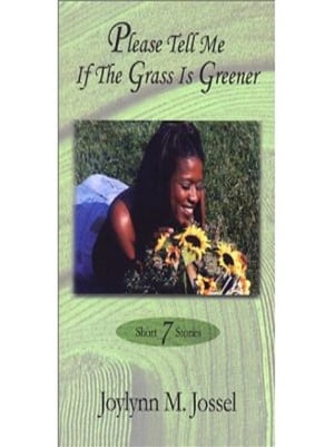 Please Tell Me if the Grass is Greener【電子書籍】[ Joylynn M. Jossel ]