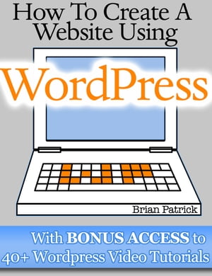 How To Create A Website Using Wordpress