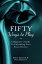 Fifty Ways to Play: A Beginner’s Guide to Unleashing your Erotic Desires