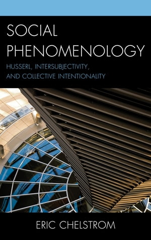 Social Phenomenology