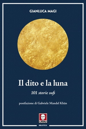 Il dito e la luna