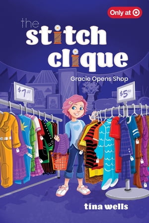 Gracie Opens Shop【電子書籍】[ Tina Wells ]