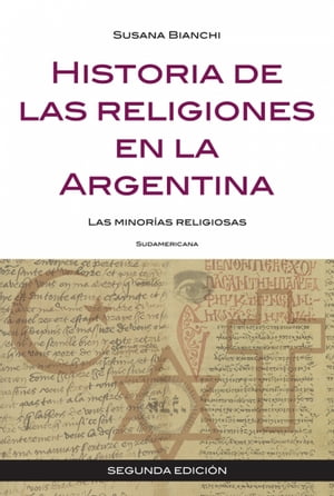 Historia de las religiones en la Argentina Las m