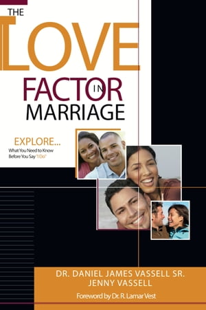 The Love Factor in Marriage