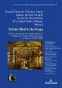 Italian World Heritage Studi di letteratura e cultura italiana / Studien zur ita...