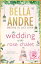 The Wedding at the Rose Chalet (Four Weddings and a Fiasco, Books 1-3)