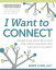 I Want to Connect