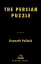 ŷKoboŻҽҥȥ㤨The Persian Puzzle Deciphering the Twenty-five-Year Conflict Between the United States and IranŻҽҡ[ Kenneth Pollack ]פβǤʤ1,623ߤˤʤޤ