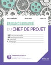 Les fiches outils du chef de projet 100 fiches op?rationnelles - 100 conseils personnalis?s - 50 illustrations - 8 t?moignages