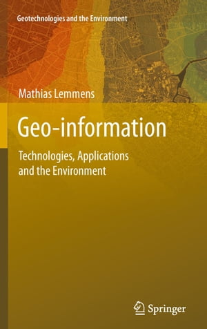 Geo-information Technologies, Applications and the Environment