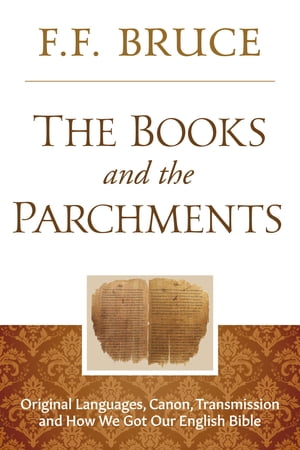 The Books and the Parchments