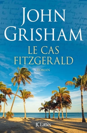 ŷKoboŻҽҥȥ㤨Le cas FitzgeraldŻҽҡ[ John Grisham ]פβǤʤ626ߤˤʤޤ