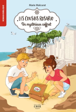 Les cousins Rosario - Vol 1 - Un mystérieux coffret