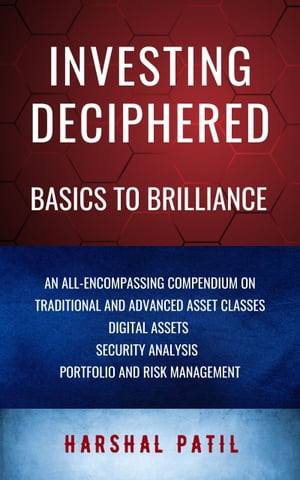 Investing Deciphered Basics To Brilliance