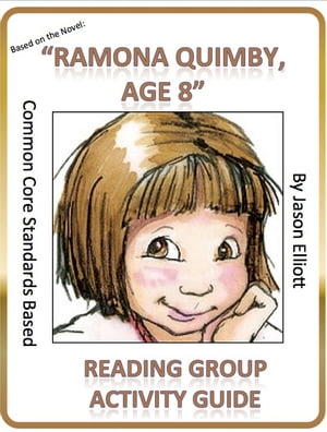 Ramona Quimby Age 8 Reading Group Activity Guide