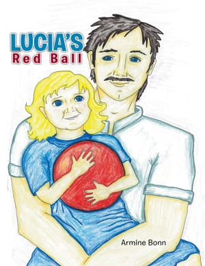 Lucia's Red Ball