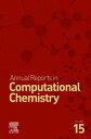Annual Reports in Computational Chemistry【電子書籍】