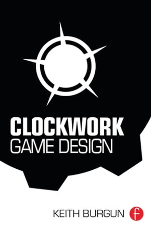 Clockwork Game Design