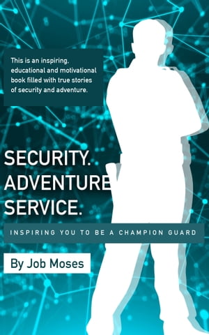 Security Adventure Service