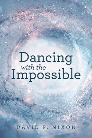 Dancing with the Impossible【電子書籍】[ D