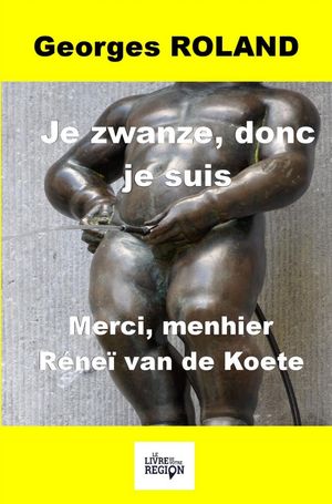 Je zwanze donc je suis