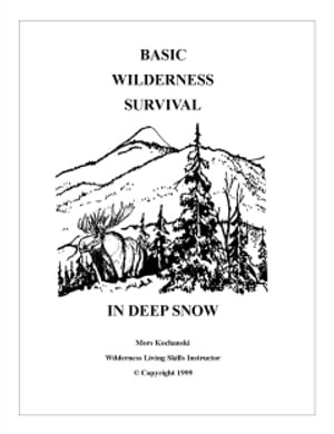 Basic Wilderness Survival in Deep Snow