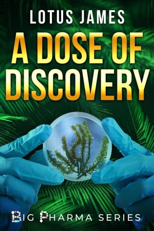 A Dose of Discovery