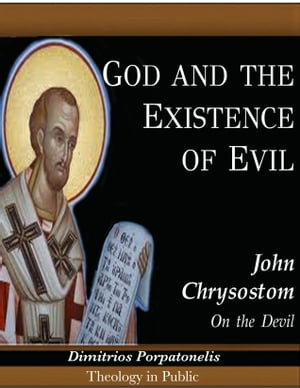 God and the Existence of Evil