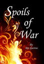 Spoils of War【電子書籍】[ Rin Sparrow ]