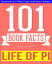 Life of Pi - 101 Amazingly True Facts You Didn't Know 101BookFacts.comŻҽҡ[ G Whiz ]