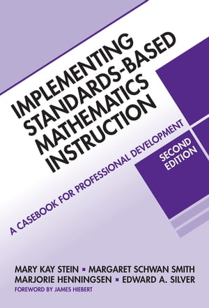 Implementing Standards-Based Math Instruction