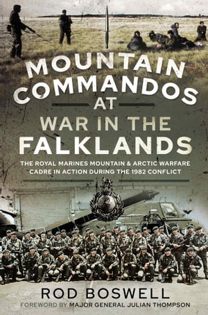 Mountain Commandos at War in the Falklands