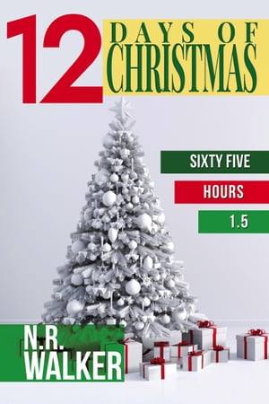 Twelve Days of Christmas (Sixty Five Hours 1.5)