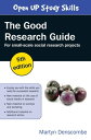 ŷKoboŻҽҥȥ㤨The Good Research Guide: For Small-Scale Social Research ProjectsŻҽҡ[ Martyn Denscombe ]פβǤʤ4,767ߤˤʤޤ