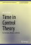 Time in Control Theory